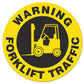 Incom Anti-Slip Safety WARNING FORKLIFT TRAFFIC Floor Sign FS1032V